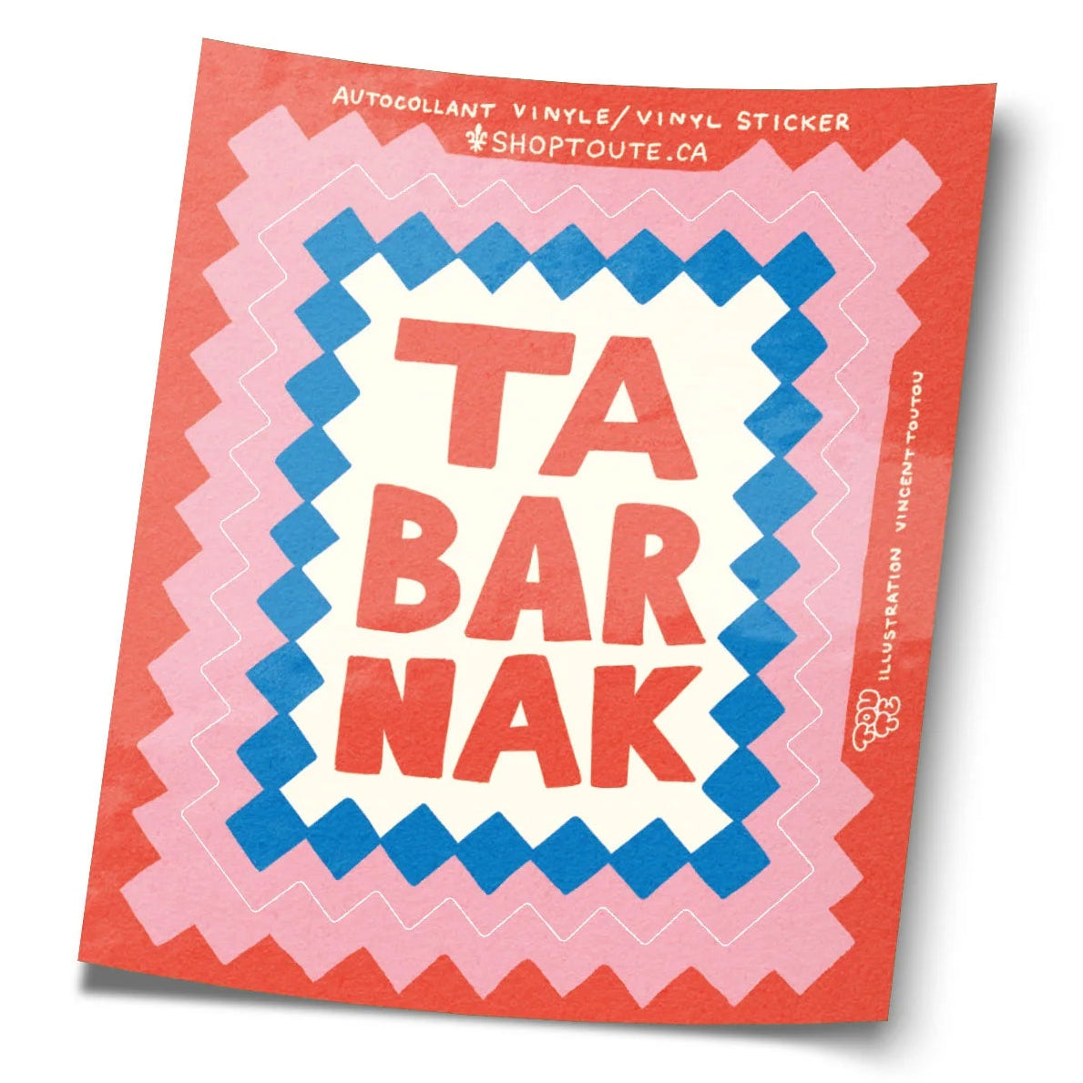 Autocollant tabarnak Studio Toute